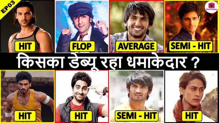 Top 10 Bollywood Actors and their Debut Movies with Box Office Report – Part 3