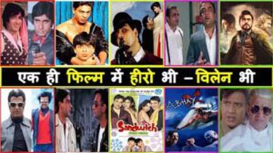 Top 10 Indian Actors Who Played Positive And Negative Roles In Same Movie