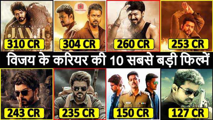 Top 10 Thalapathy Vijay Highest Grossing Movies of All Time