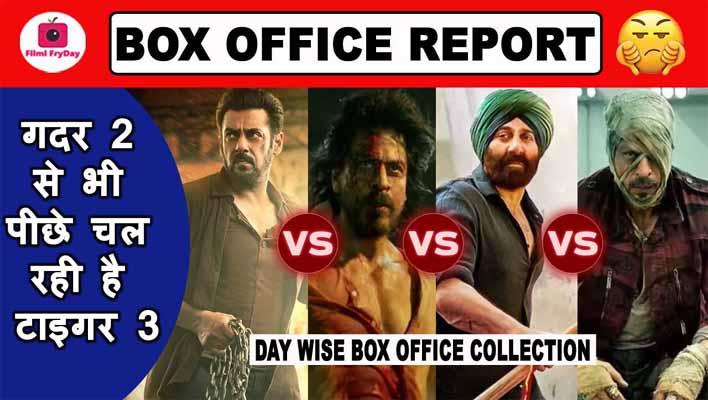 Tiger 3 vs Pathaan vs Gadar 2 vs Jawan Box Office