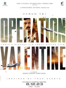 Upcoming Movies Releasing in December 2023 operation Valentine