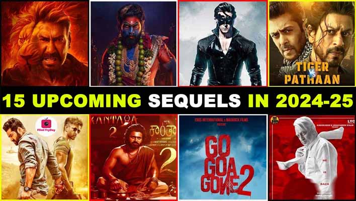 Top 15 Upcoming Sequels in 2024-25