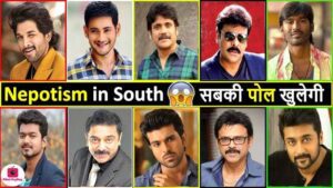 Why No One Talk About Nepotism In South Film Industry