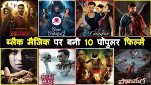 Top 10 Indian Movies Which Were Based On Black Magic