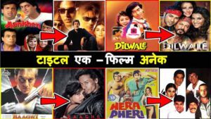 Top 10 Bollywood Movies with Same Name but Different Story