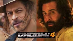 Dhoom 4 Movie and Star Cast shah rukh khan or ranbir kapoor