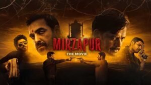 Mirzapur The Movie